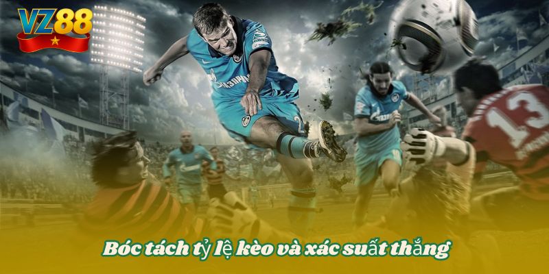 Bóc tách tỷ lệ kèo và xác suất thắng